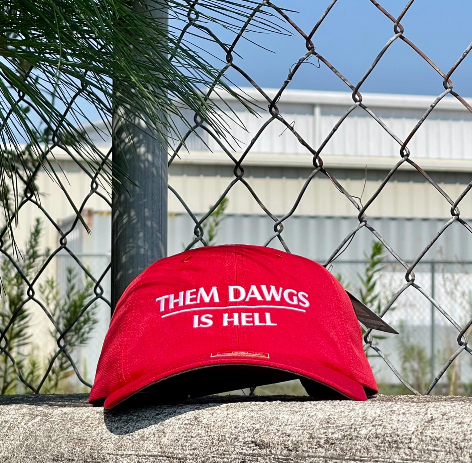 Them Dawgs Is Hell Dad Hat
