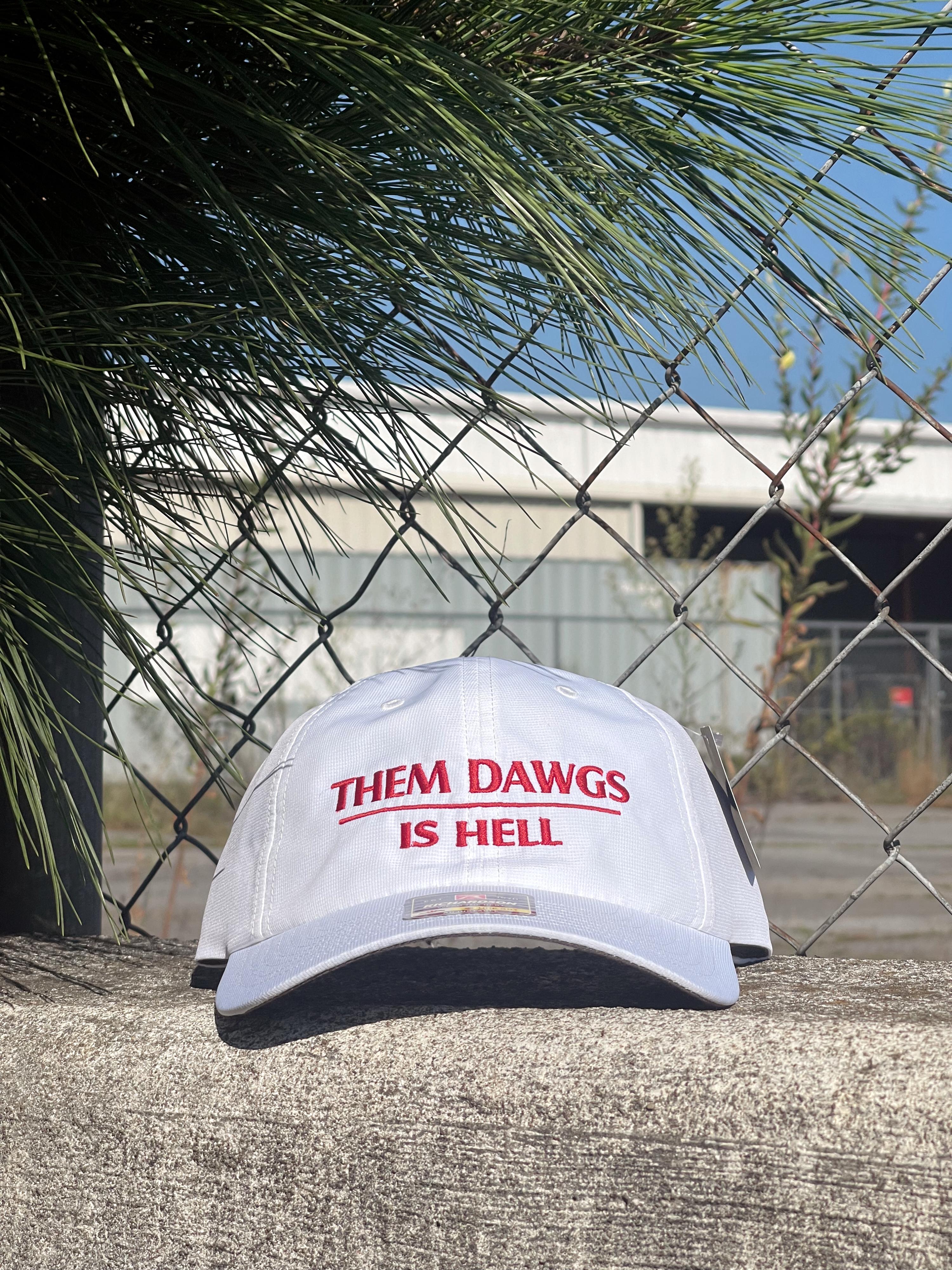  Them Dawgs Is Hell Hat